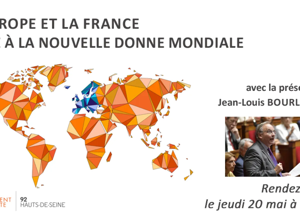 Europe et France face à la nouvelle donne mondiale